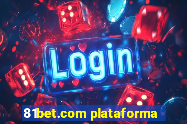 81bet.com plataforma